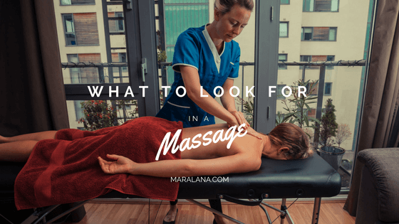 What to Look for in a Massage
