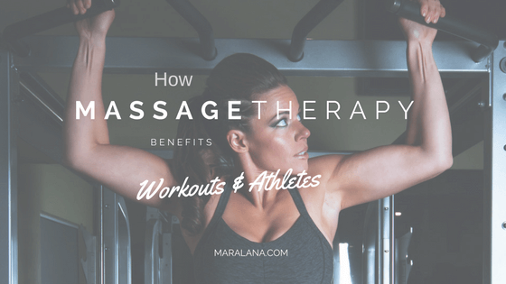 How Massage Benefits Workouts And Athletes
