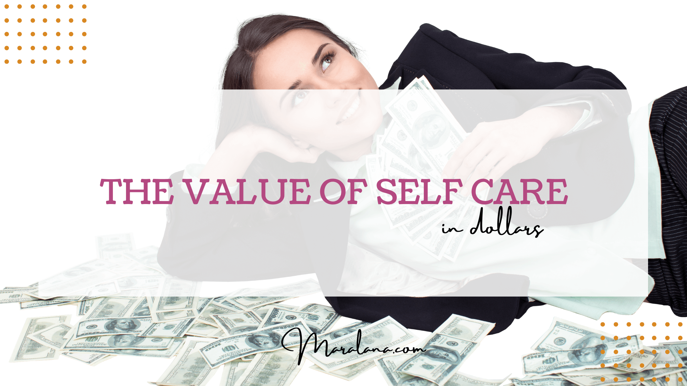 The value of self care in dollars